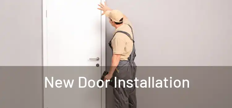  New Door Installation 